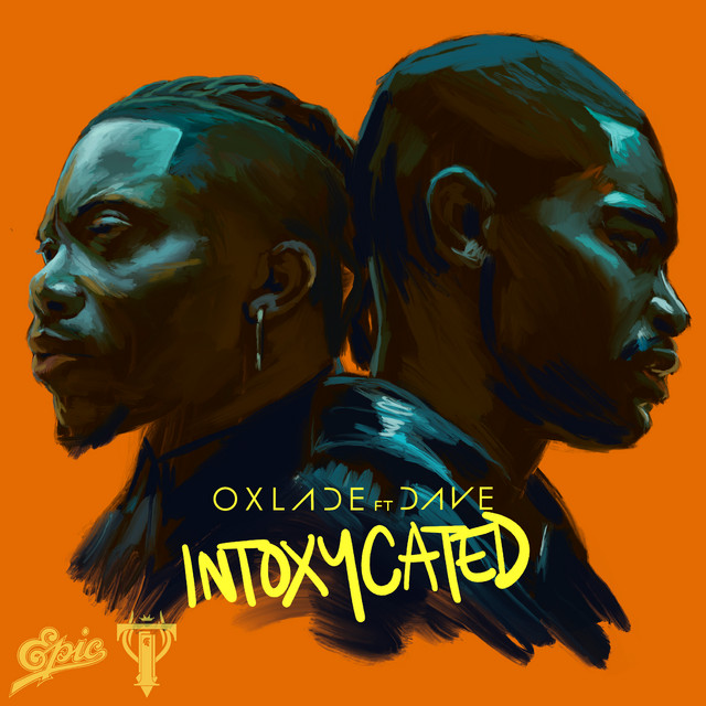 Rising Star Oxlade Unleashes “INTOXYCATED” with Dave