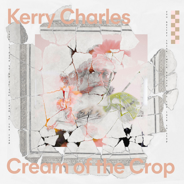 The Enigmatic Charm of Kerry Charles’s “Cream of the Crop”