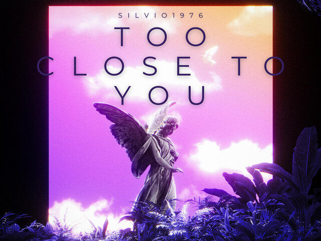 Silvio1976 Paints Nostalgia in Moonlight with “Too Close To You”