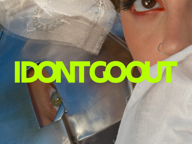 Googly Eyes Redefines the Club Anthem with Tender New Single “I Don’t Go Out”